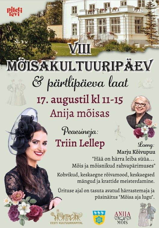 VIII mõisakultuuripäev Anija mõisas